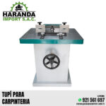 TUPÍ PARA CARPINTERIA