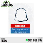 EMPAQUE TAPA DE TURBINA GX0362